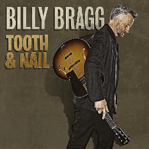 Billy Bragg - Tooth and Nail - Music & Performance - CD