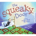 thumbnail image 1 of Pre-Owned The Squeaky Door, 9780060283735, 0060283734, Hardcover, First Edition edition, 1 of 1