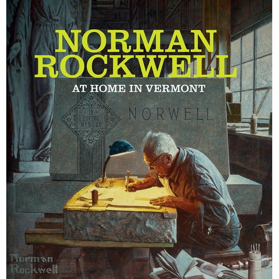 Norman Rockwell: At Home in Vermont, (Hardcover)