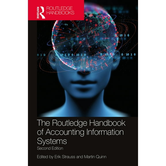 Routledge International Handbooks The Routledge Handbook of Accounting Information Systems, (Paperback)