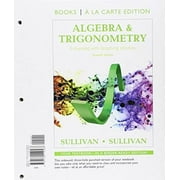 Algebra and Trigonometry Enhanced with Graphing Utilities, Books a la Carte Edition Plus New Mylab Math -- 24-Month Access Card Package, Pre-Owned (Hardcover)