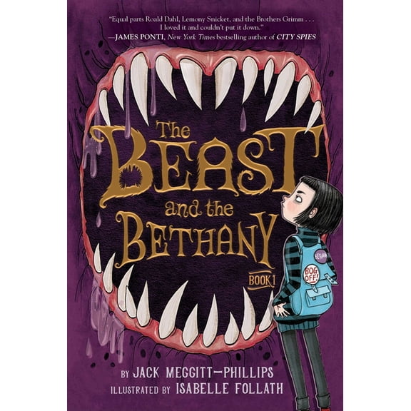The Beast and the Bethany The Beast and the Bethany, Book 1, (Paperback)