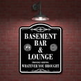 thumbnail image 2 of Basement Bar Lounge PICS Serving Whatever Brought BLACK Aluminum Composite Sign, 20"x24", 2 of 9