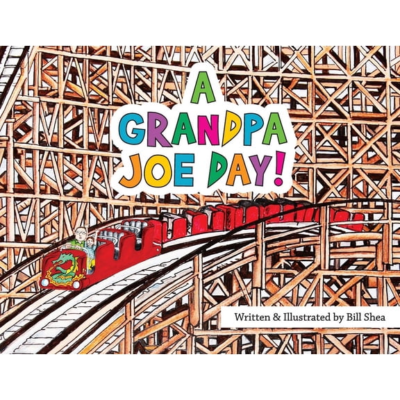 A Grandpa Joe Day!, (Paperback)