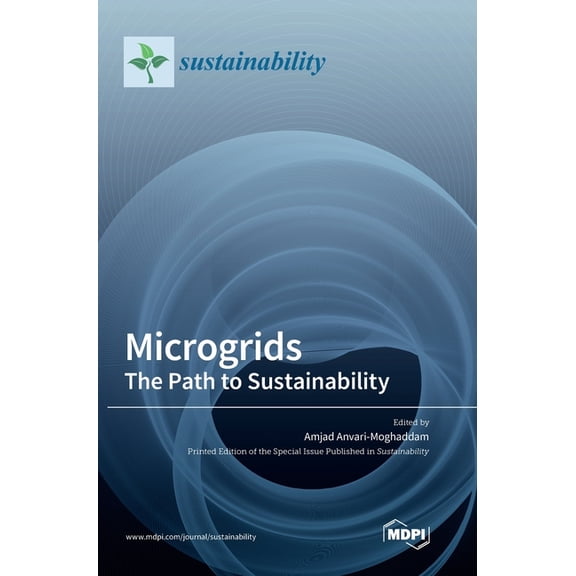 Microgrids: The Path to Sustainability, (Hardcover)