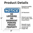 thumbnail image 2 of (2 Pack) No Loitering No Overnight Parking OSHA Notice Sign 5 Inch X 3.5 Inch Vinyl Label Decal Sticker Weather Resistant, UV Protected for Workplace, Business, and Construction Site,, 2 of 7