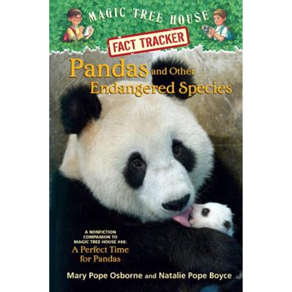 Pre-Owned Pandas and Other Endangered Species: A Nonfiction Companion to Magic Tree House #48: A Perfect Time for Pandas (Library Binding) 0375970258 9780375970252