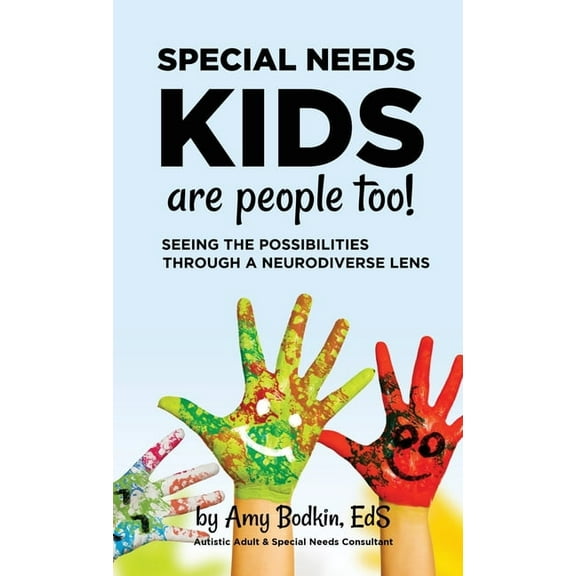Special Needs Kids Are People Too, (Hardcover)