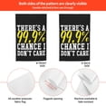 thumbnail image 4 of There'S A 99,9% Chance I Don'T Care Double Garden Flags 12x18 Inch Suitable For Courtyard Lawn Holiday Home Outdoor Decoration Flag, 4 of 7