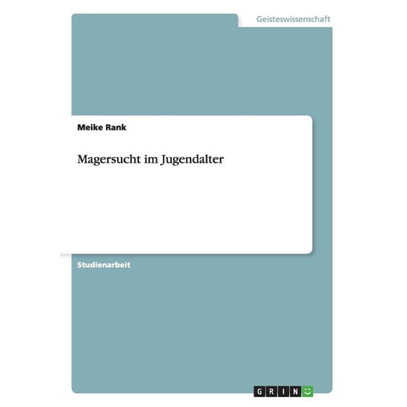 Magersucht im Jugendalter (Paperback)
