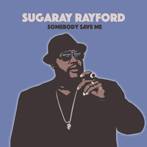 Sugaray Rayford - Somebody Save Me - Music & Performance - CD