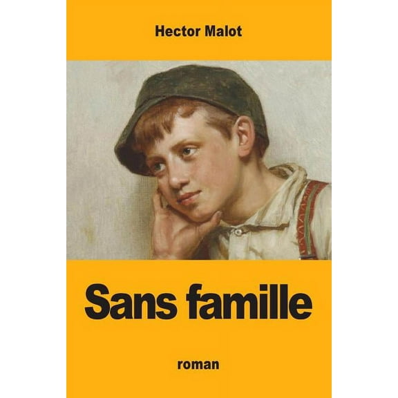 Sans famille, (Paperback)