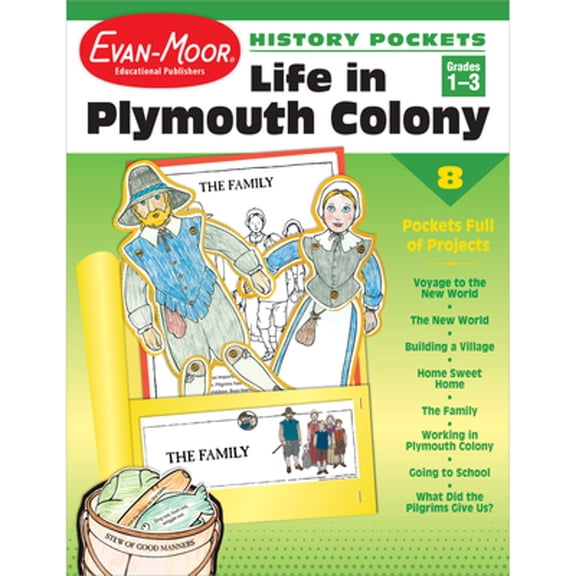 Pre-Owned Evan-Moor History Pockets: Life in Plymouth Colony, Grade 1 - 3 Teacher Resource