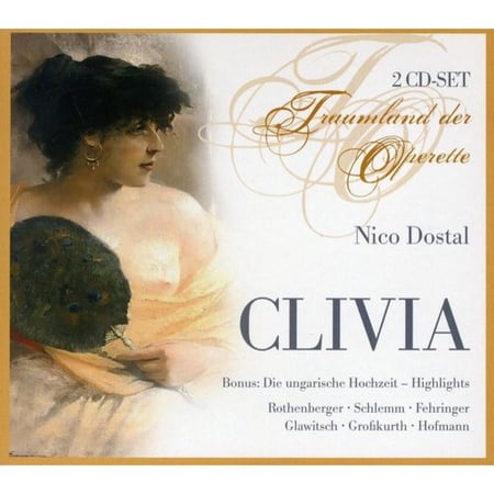 Dostal : Clivia / Die Ungarische Hochzeit (Dig)