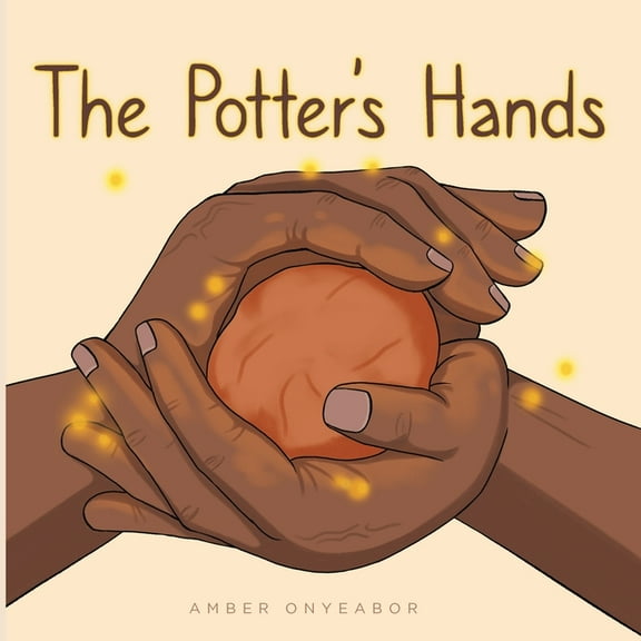The Potter's Hands, (Paperback)
