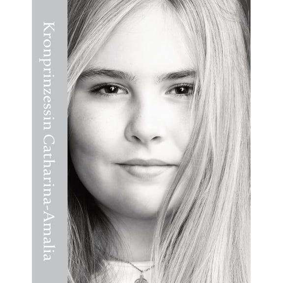 Kronprinzessin Catharina-Amalia: Notizbuch Blanko, 150 Seiten, Soft Cover, A4 (21.59 X 27.94 CM) (Paperback)