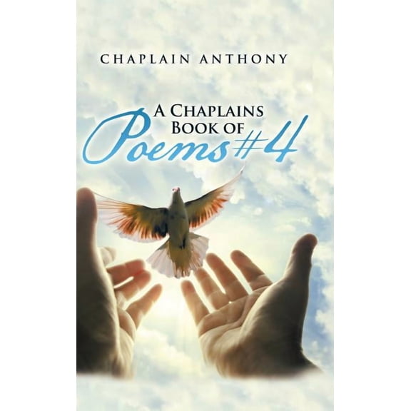 A Chaplains Book of Poems #4 (Hardcover)