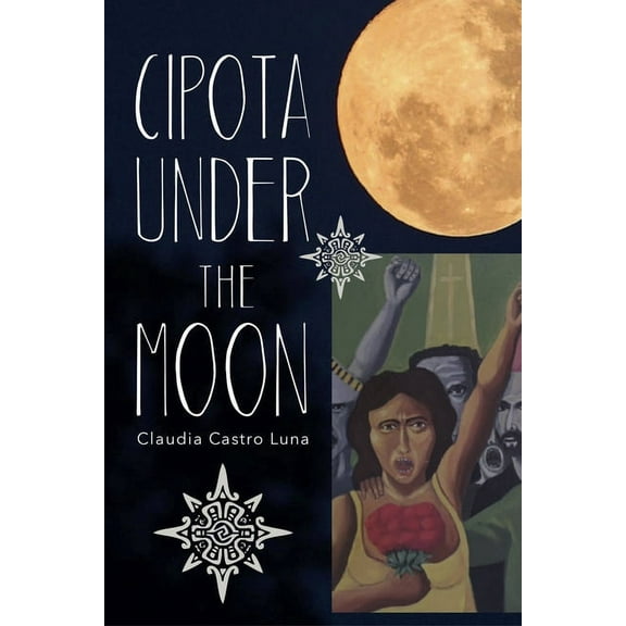 Cipota Under the Moon: Poems, (Paperback)
