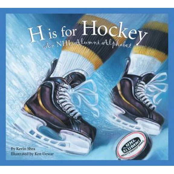 Pre-Owned H Is for Hockey: A NHL Alumni Alphabet (Hardcover) 158536794X 9781585367948
