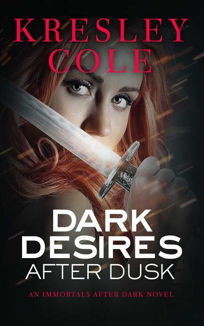 dark desires after dusk dark desires after dusk
