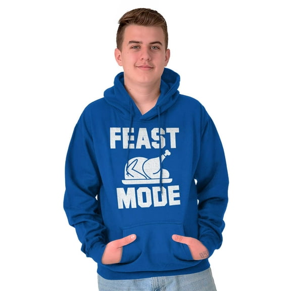 Feast Mode Thanksgiving Hoodie Sweatshirt Women Men Brisco Brands X