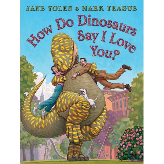 Pre-Owned How Do Dinosaurs Say I Love You? (Hardcover) 0545143144 9780545143141