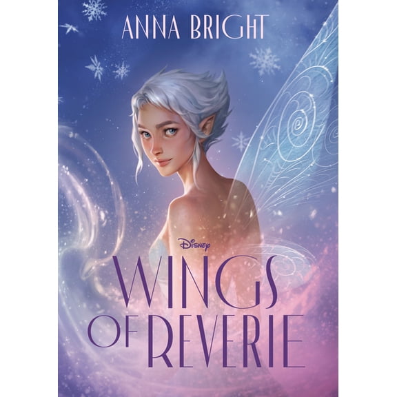 Wings of Pixie Hollow Wings of Reverie, (Hardcover)