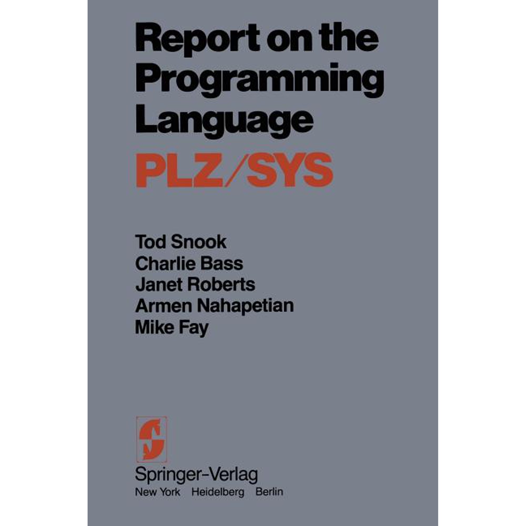Report on the Programming Language Plz/Sys (Paperback)