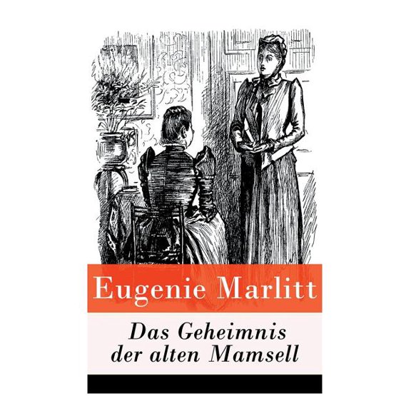 Das Geheimnis der alten Mamsell, (Paperback)