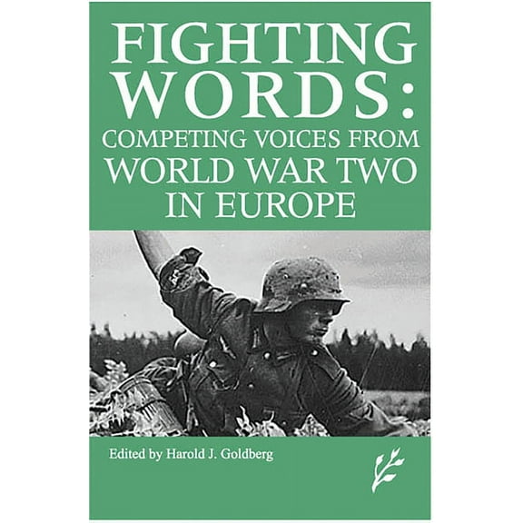 Competing Voices from World War II in Europe, (Hardcover)