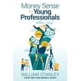 thumbnail image 1 of Pre-Owned Money Sense for Young Professionals (Paperback) 1645449408 9781645449409, 1 of 1