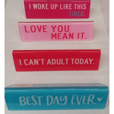 Way To Celebrate Best Day Ever Tent Phrase