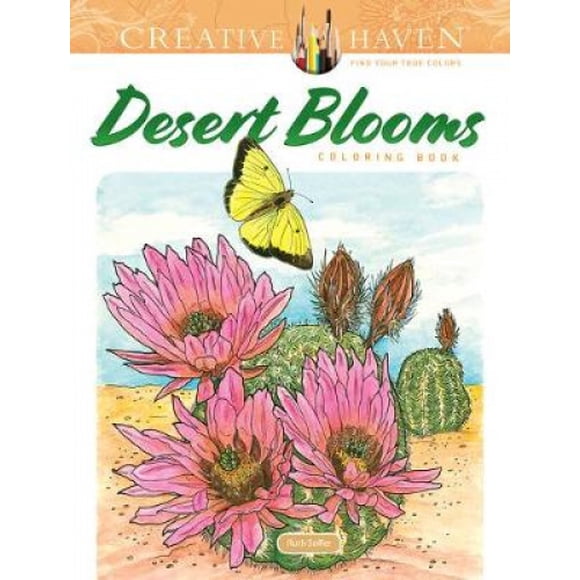 Creative Haven Desert Blooms Coloring Book (Creative Haven)