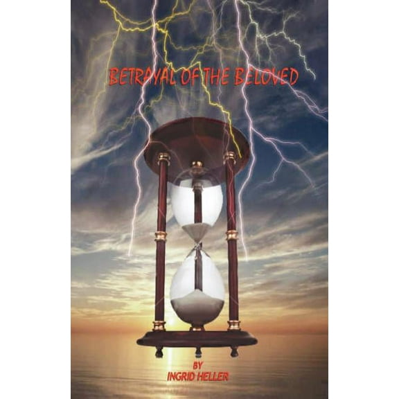 Betrayal of the Beloved