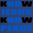 thumbnail image 2 of CafePress - Know JESUS Know PEACE Maternity Dark T Shirt - Maternity Dark T-Shirt, 2 of 3