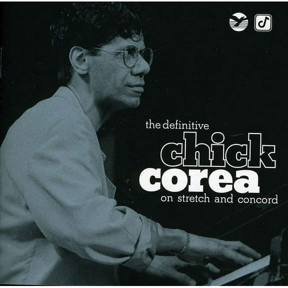 Chick Corea - The Definitive Chick Corea On Stretch and Concord - Music & Performance - CD