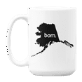 thumbnail image 1 of Alaska Born & AK USA State Map Outline, US Citizen Coffee & Tea Mug Cup (15oz), 1 of 6