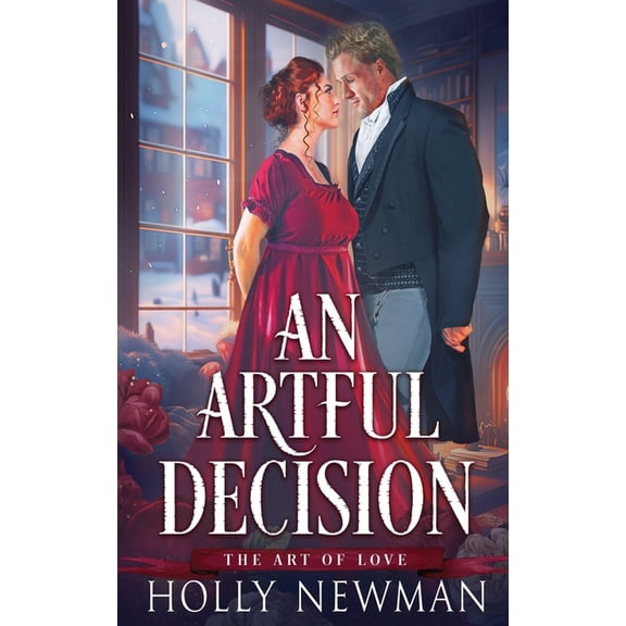 Art of Love An Artful Decision, Book 5, (Paperback)