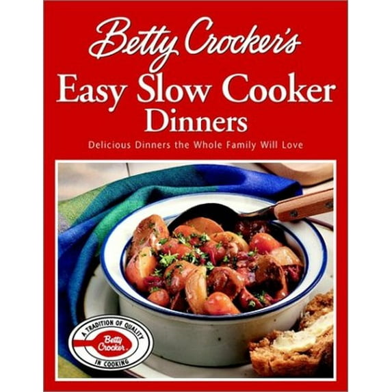 Pre-Owned Betty Crocker's Easy Slow Cooker Dinners (Special Sale) (Hardcover) 0764567268 9780764567261