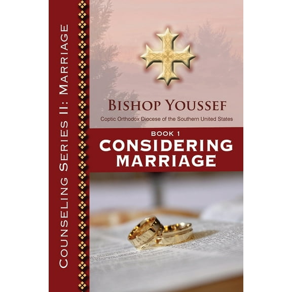 Counseling Book 1: Considering Marriage, Book II, (Paperback)