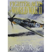 FIGHTER ACES OF WORLD WAR II: RED STAR RISING