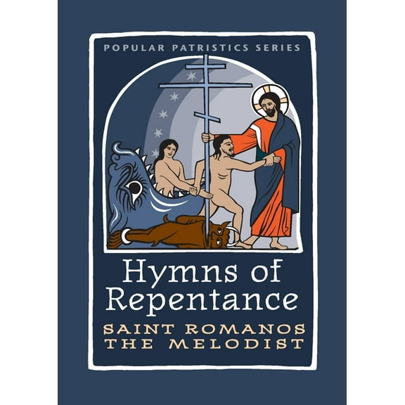 Popular Patristics: Hymns of Repentance (Paperback)