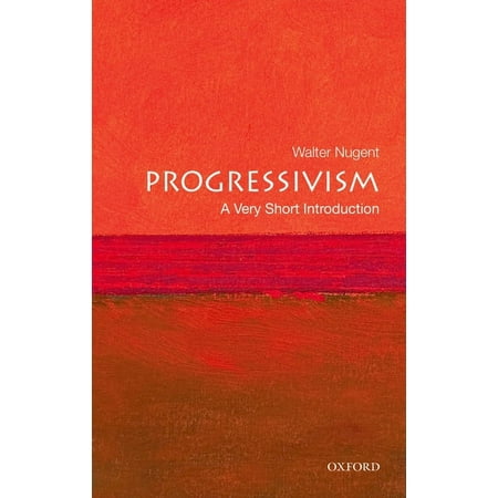 UPC: 9780195311068 | Very Short Introductions: Progressivism: A Very Short Introduction (Paperback)