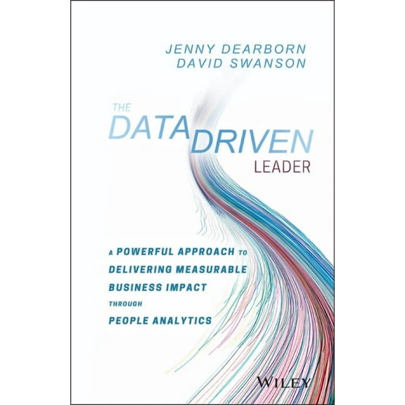 The Data Driven Leader, (Hardcover)