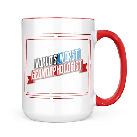 

Neonblond Funny Worlds worst Geomorphologist Mug gift for Coffee Tea lovers