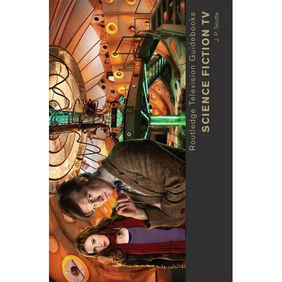Routledge Television Guidebooks Science Fiction TV, (Paperback)