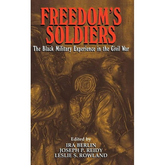 Freedom's Soldiers, (Hardcover)