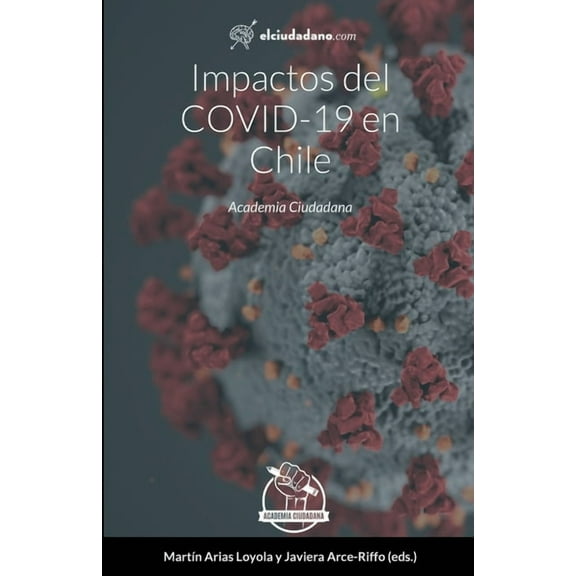 Impactos del COVID-19 en Chile, (Paperback)