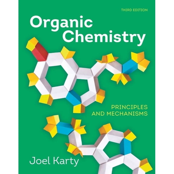 Organic Chemistry: Principles and Mechanisms (Other)