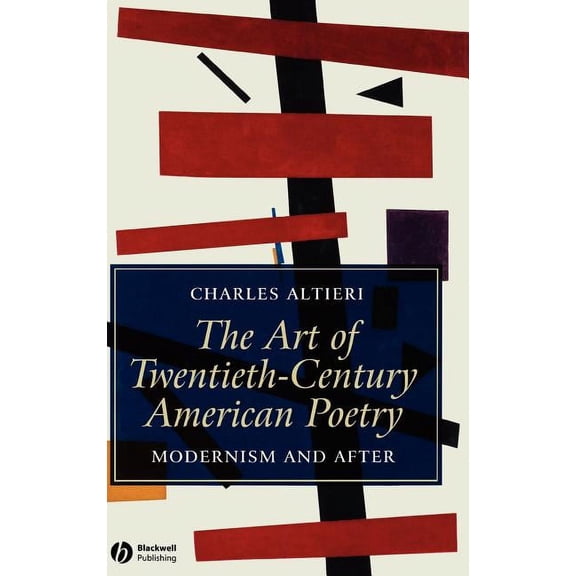 Wiley Blackwell Introductions to Literat Art of Twentieth-Century American Poetry, (Hardcover)